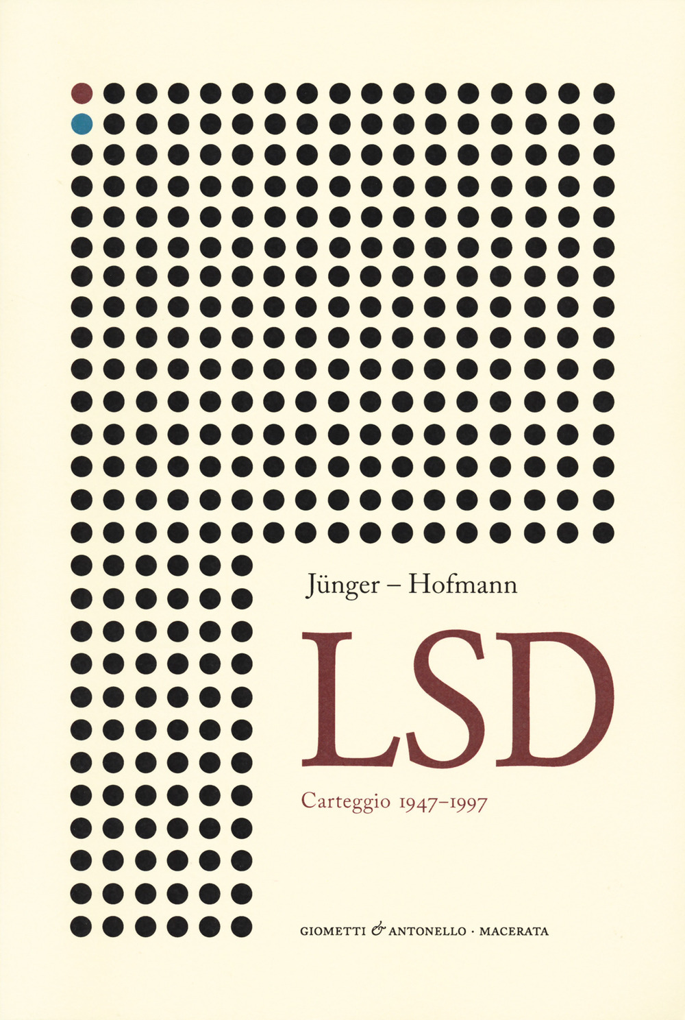 Lsd. Carteggio 1947-1997