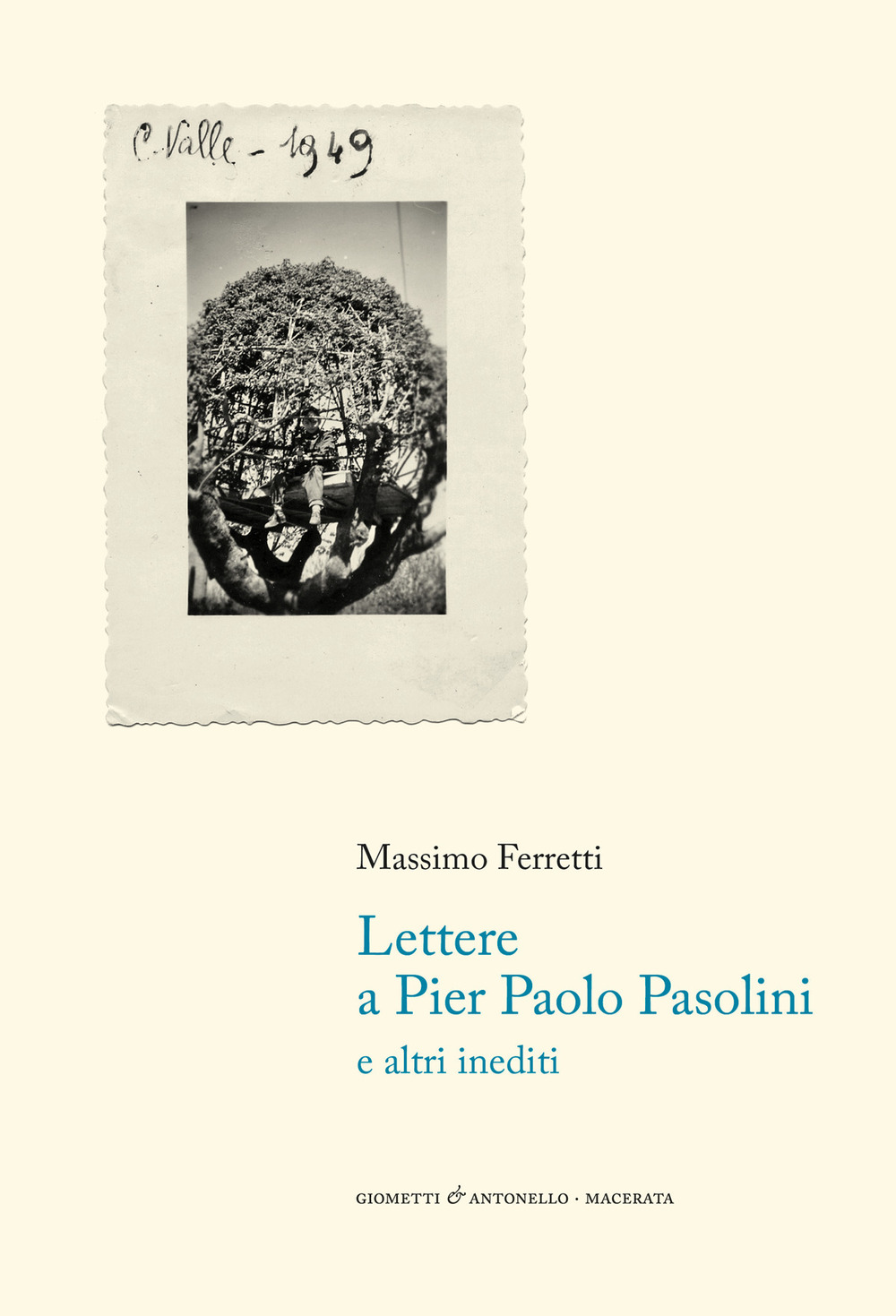 Lettere a Pier Paolo Pasolini