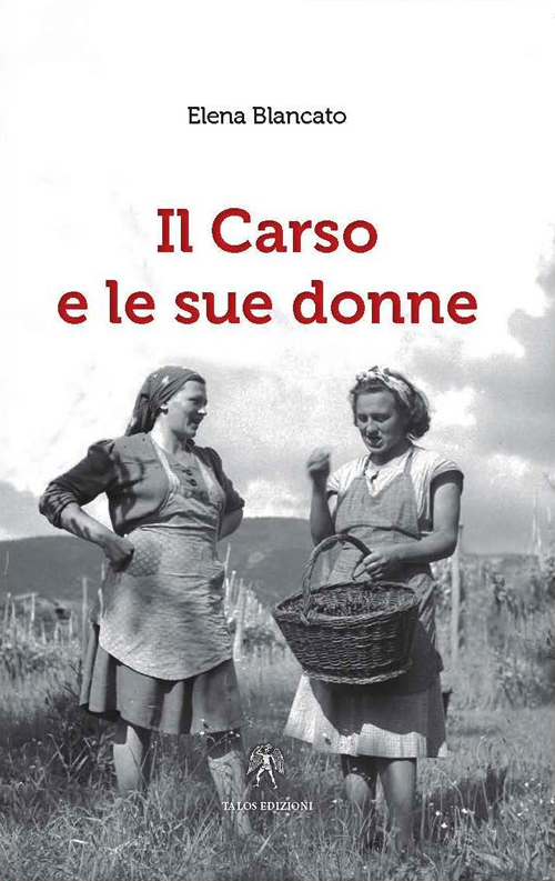 Il Carso e le sue donne