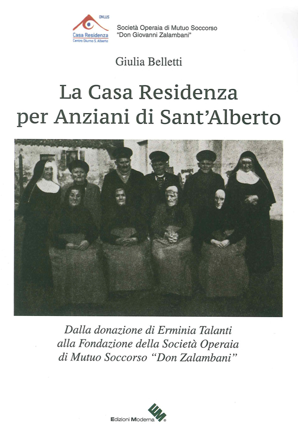 La casa residenza per anziani di Sant'Alberto