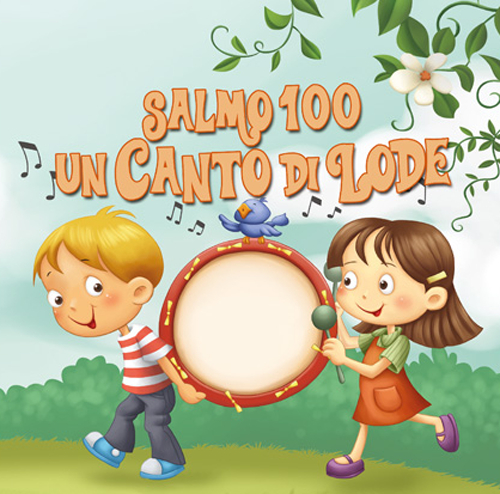 Salmo 100. Un canto di lode. Leggiamo la Bibbia