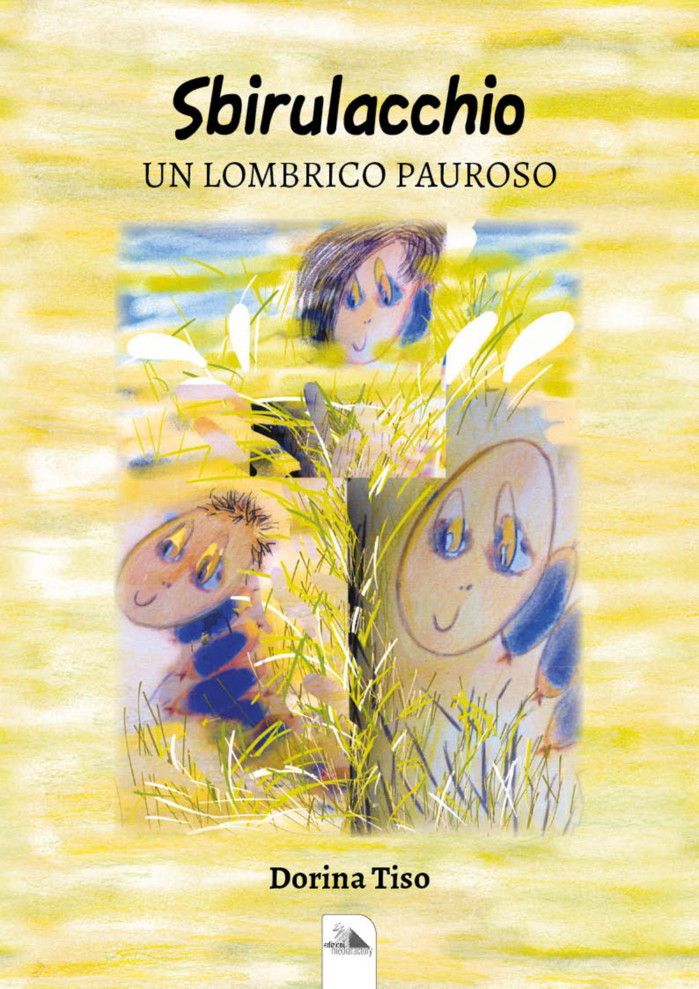 Sbirulacchio. Un lombrico pauroso