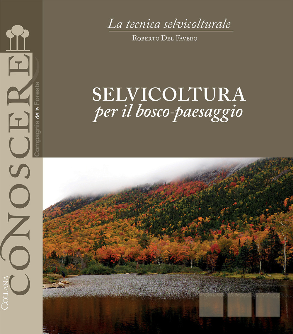 Selvicoltura per il bosco-paesaggio