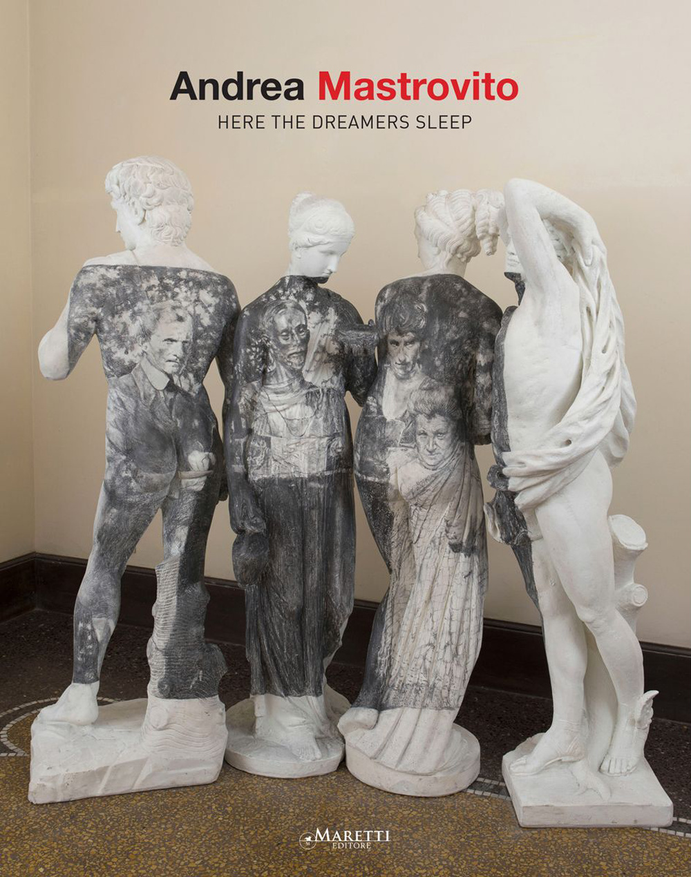 Andrea Mastrovito. Here the dreamers sleep. Ediz. italiana e inglese