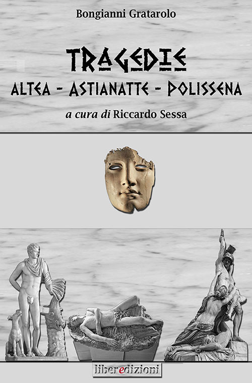 Tragedie: Altea-Astianette-Polissena