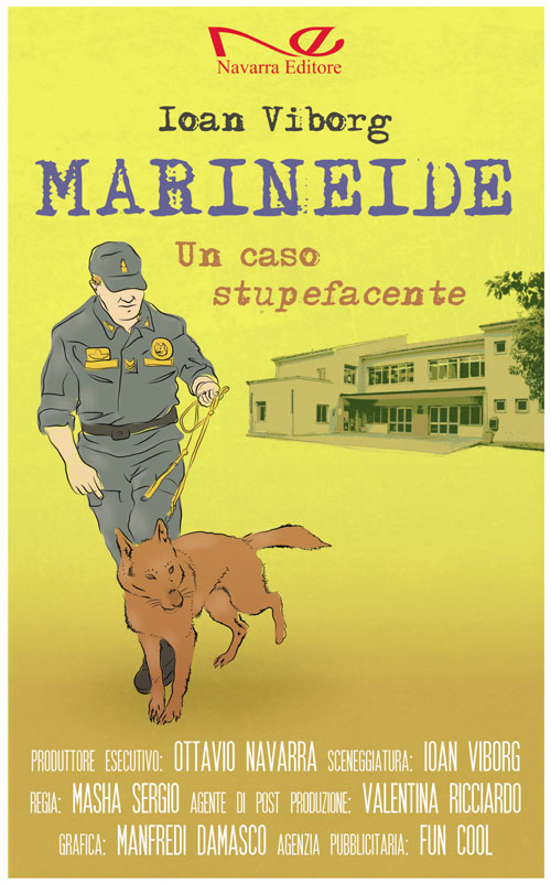 Un caso stupefacente. Marineide