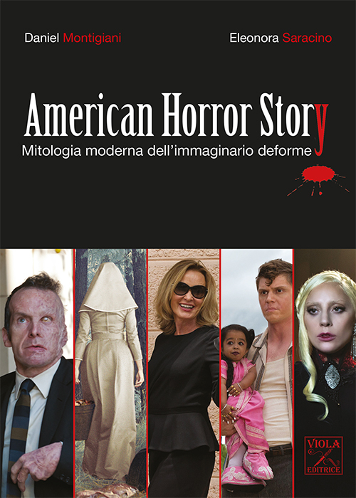 American Horror Story. Mitologia moderna dell'immaginario deforme