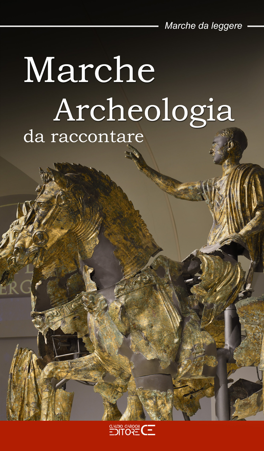 Marche. Archeologia da raccontare