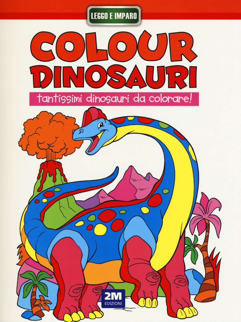 Colour dinosauri arancio. Ediz. illustrata