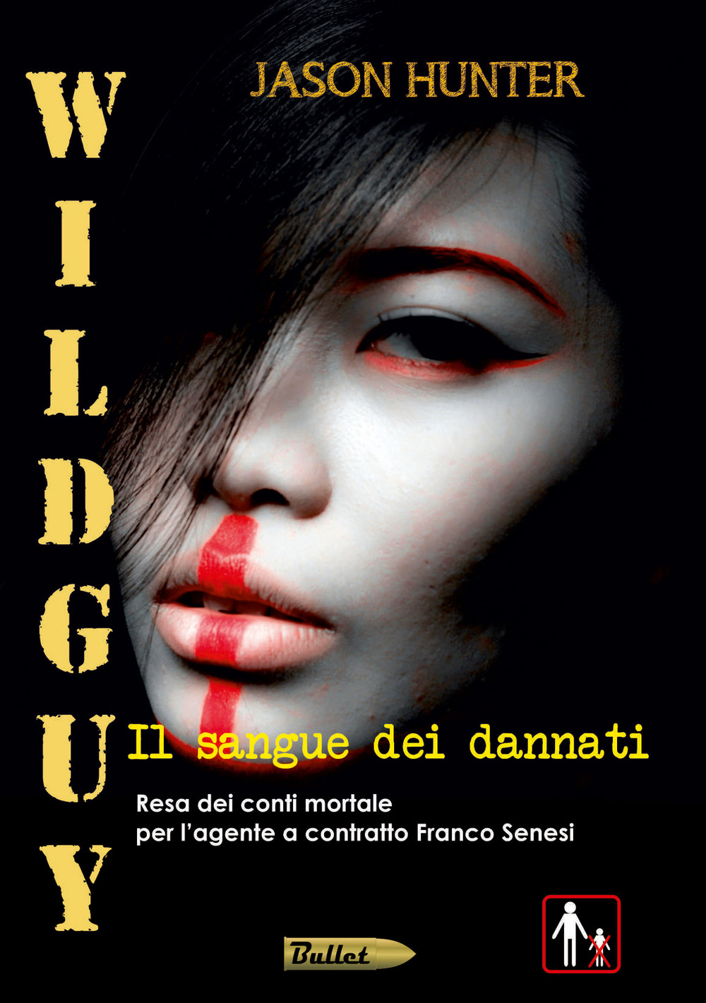 Wildguy. Il sangue dei dannati