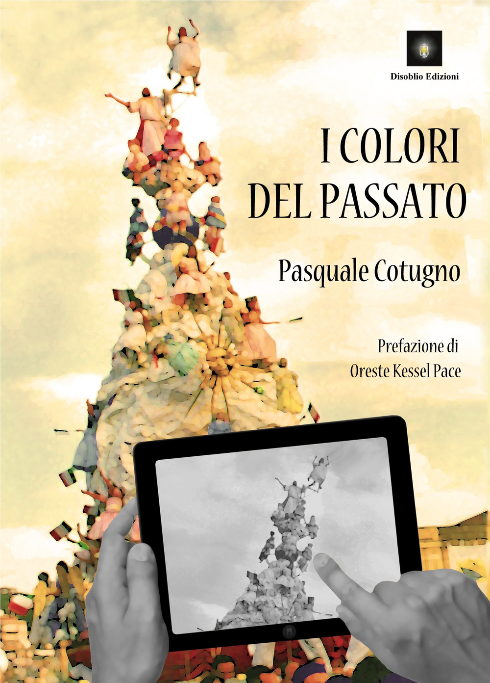 I colori del passato