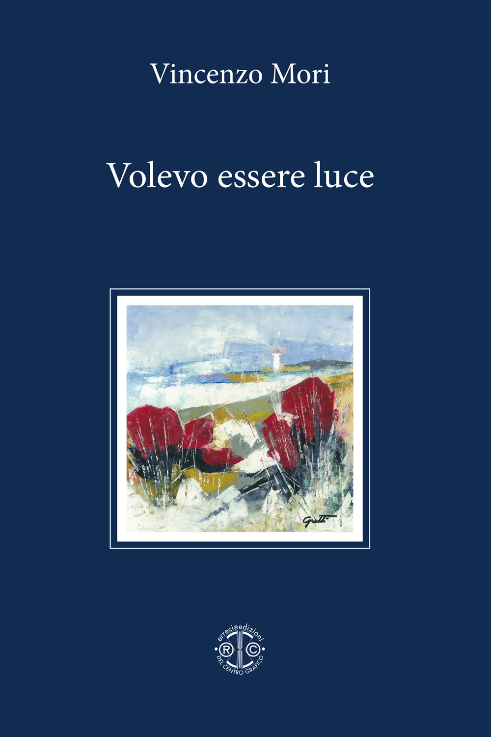 Volevo essere luce