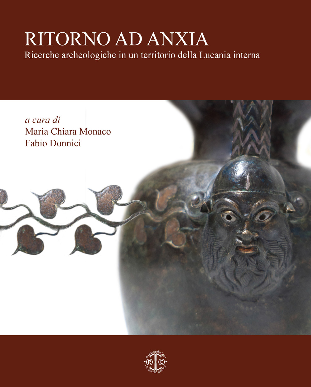 Ritorno ad Anxia. Ricerche archeologiche in un territorio della Lucania Interna