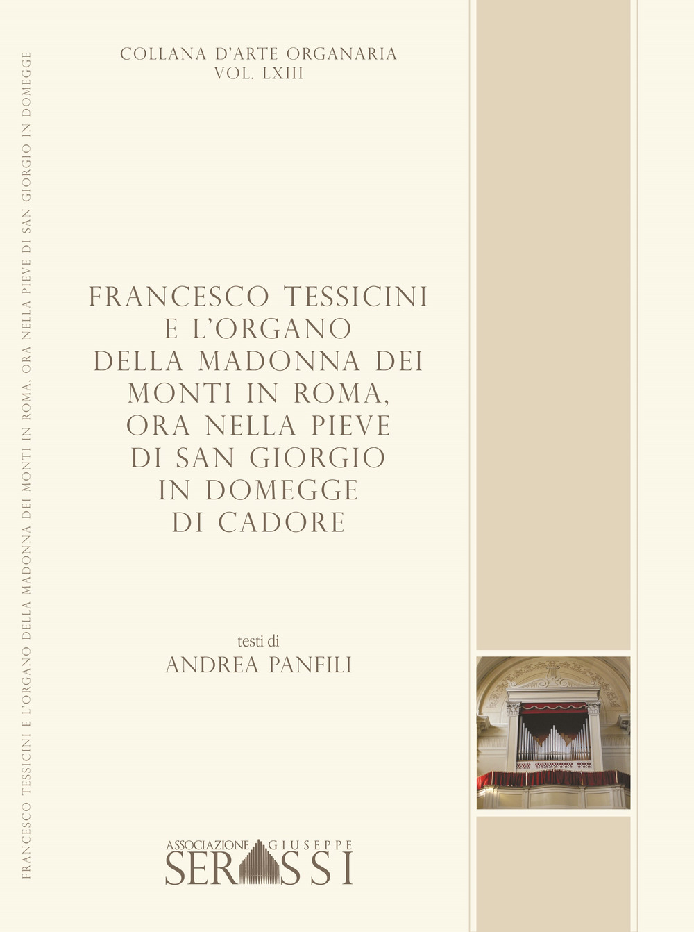 Francesco Tessicini e l'organo della Madonna dei Monti in Roma, ora nella Pieve di San Giorgio in Domegge di Cadore