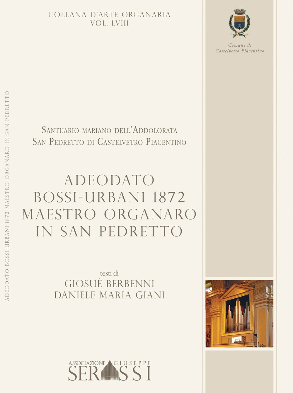 Adeodato Bossi-Urbani 1872 maestro organaro in San Pedretto