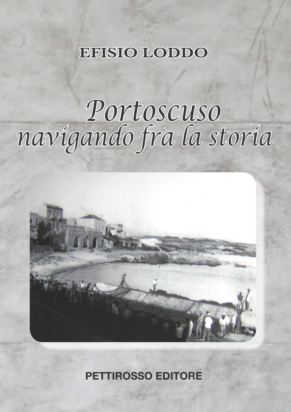 Portoscuso, navigando fra la storia