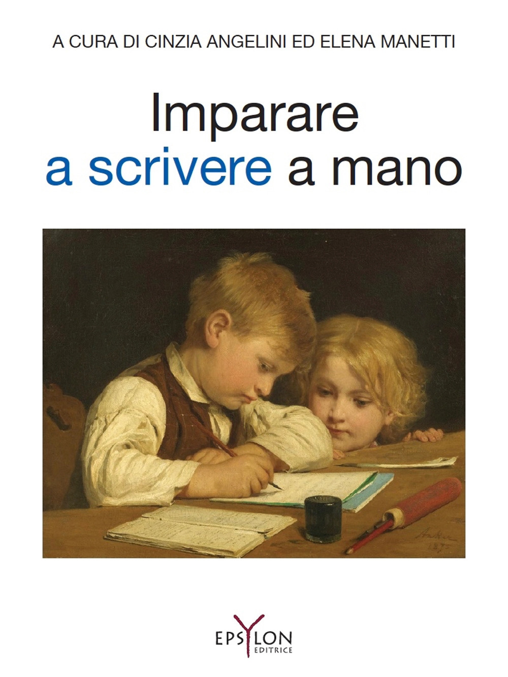 Imparare a scrivere a mano. Ediz. illustrata