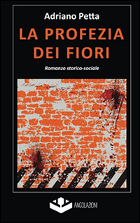 La profezia dei fiori