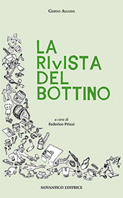 La rivista del bottino