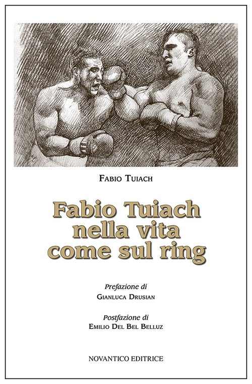 Fabio Tuiach nella vita come sul ring