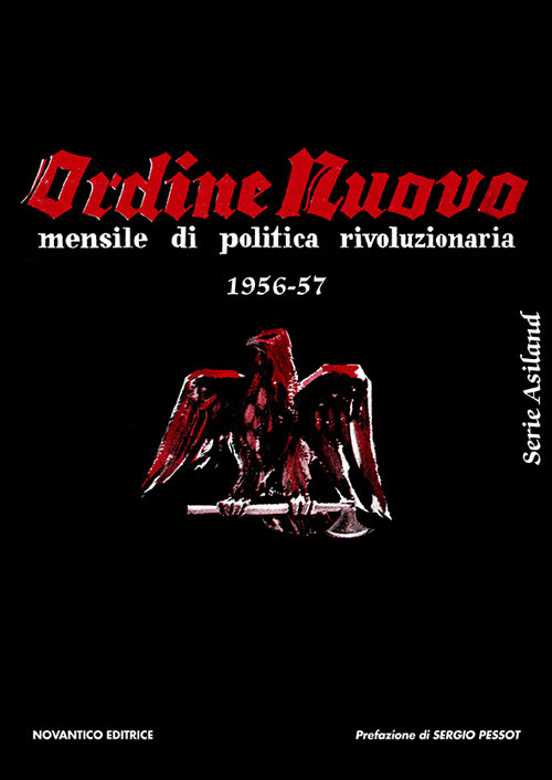 Ordine Nuovo. Mensile di politica rivoluzionaria 1956-57