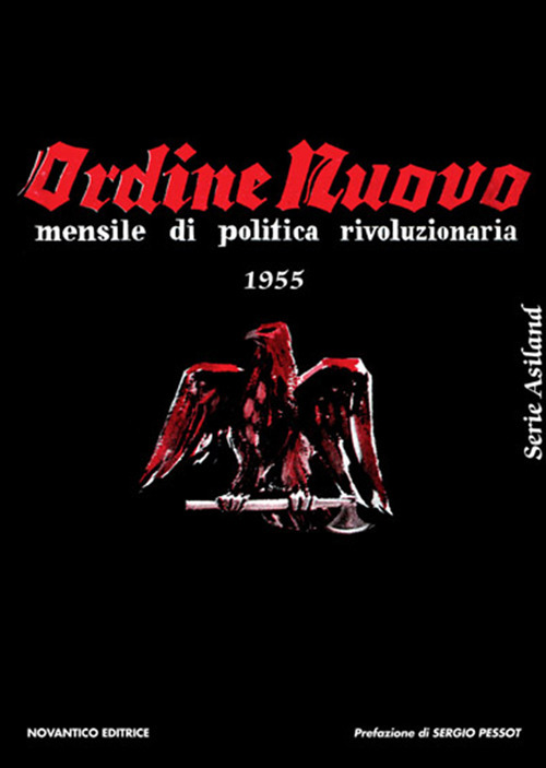 Ordine Nuovo. Mensile di politica rivoluzionaria 1955