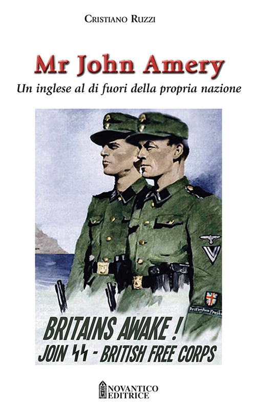 Mr John Amery. Un inglese al di fuori della propria nazione