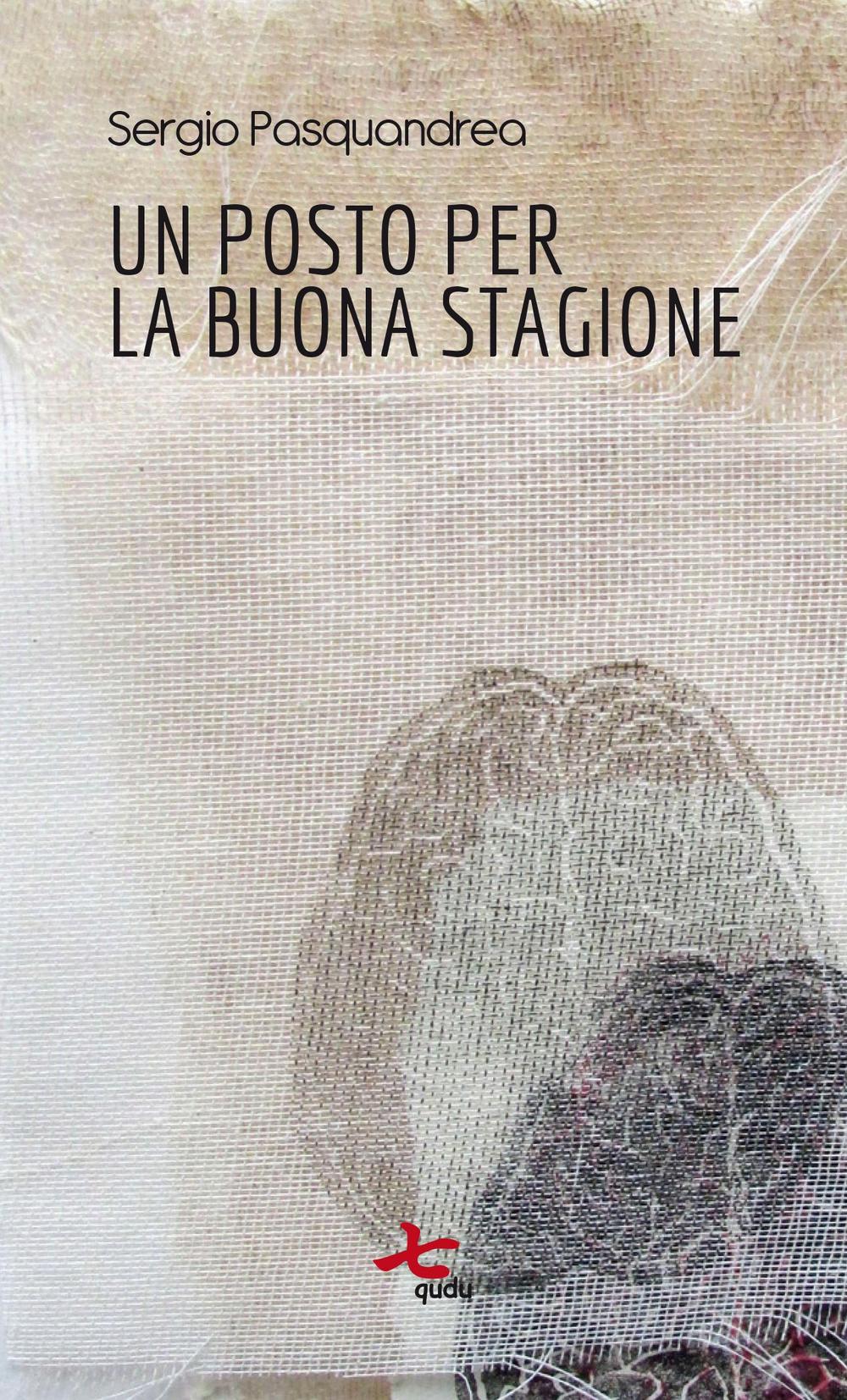 Un posto per la buona stagione