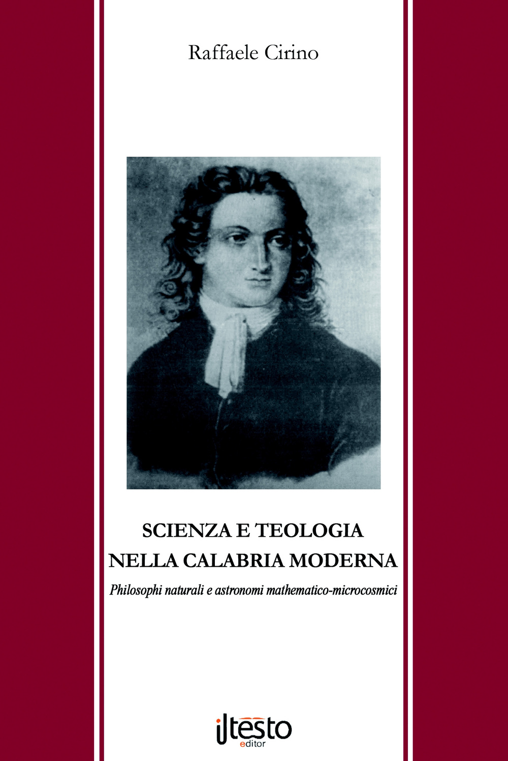 Scienza e teologia nella Calabria moderna. Philosophi naturali e astronomi mathematico-microcosmici