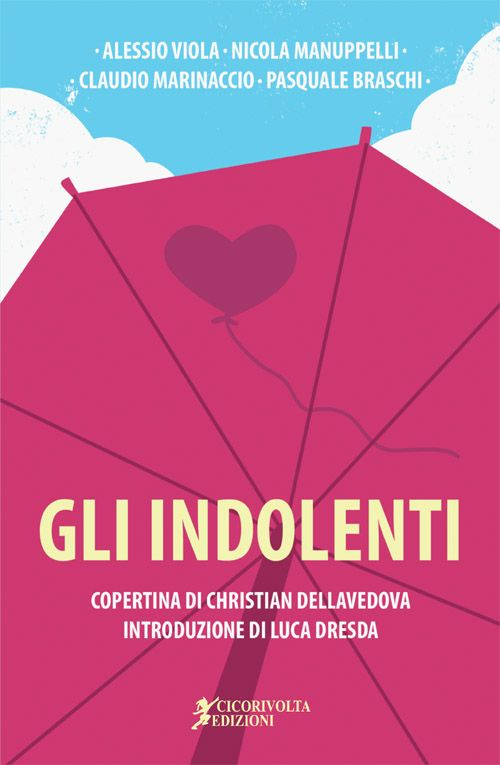 Gli indolenti