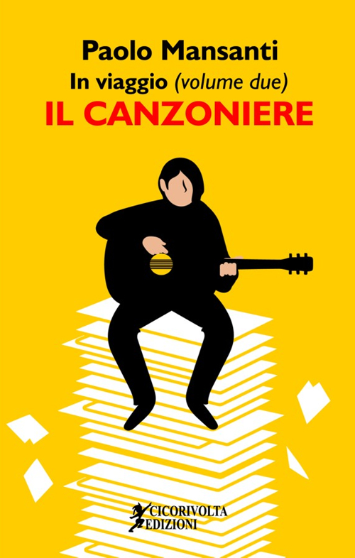 In viaggio. Vol. 2: Il canzoniere