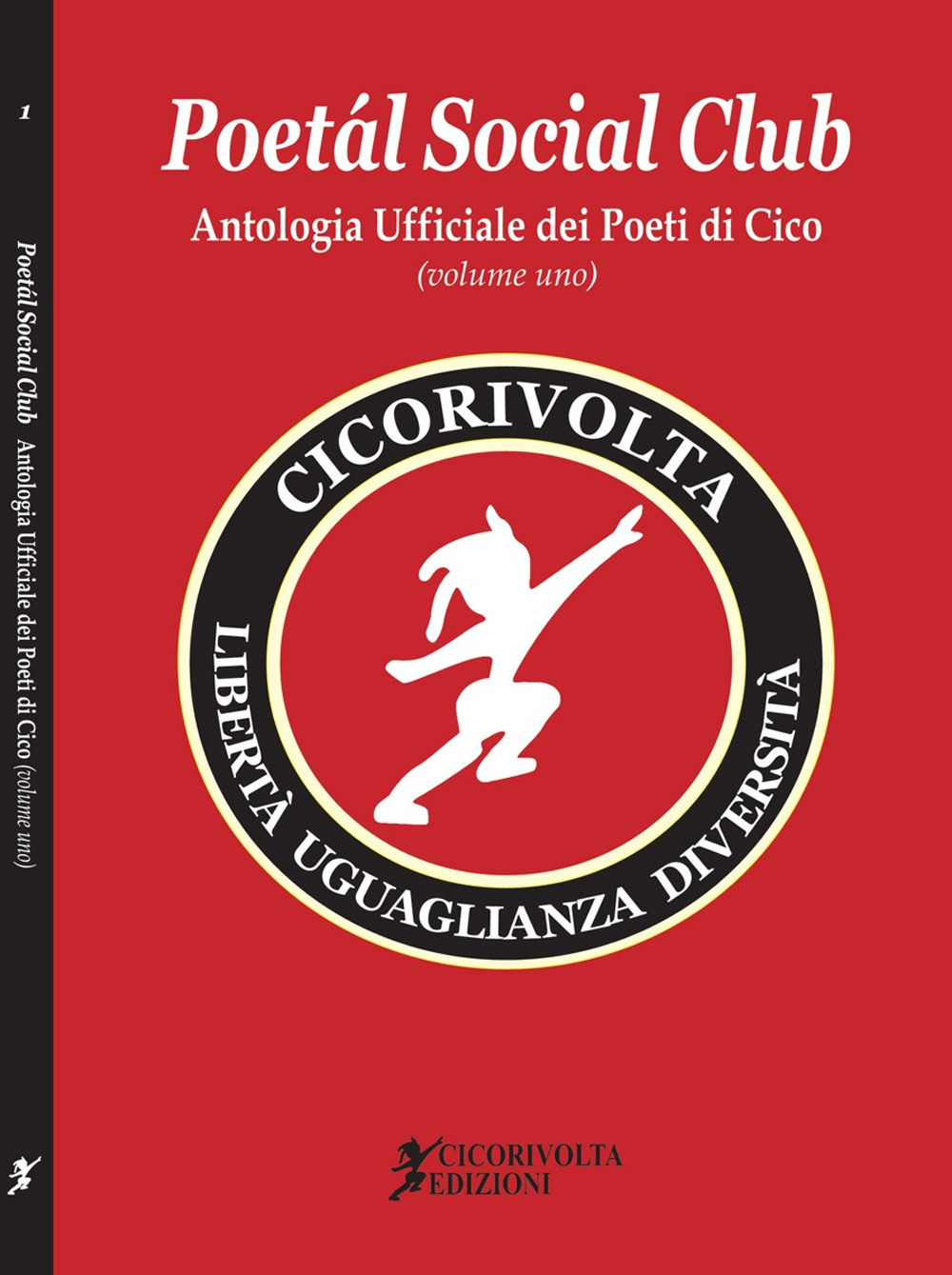 Poetál Social Club. Antologia Ufficiale dei Poeti di Cico. Vol. 1