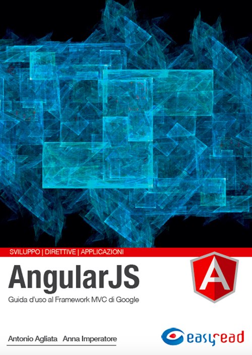 AngularJS. Guida completa