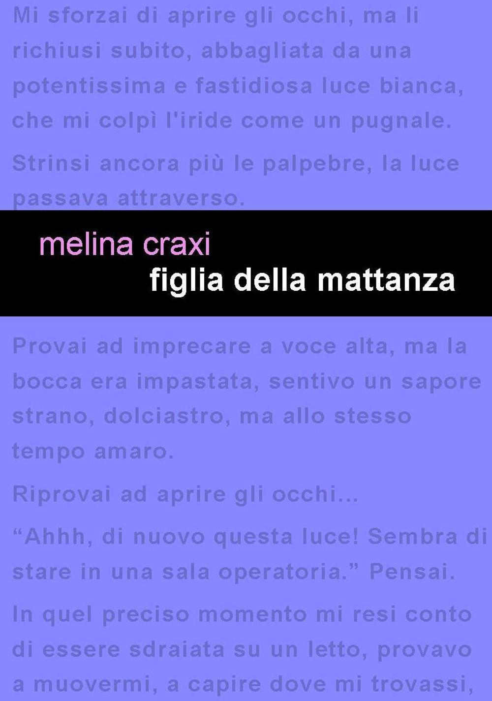 Figlia della mattanza