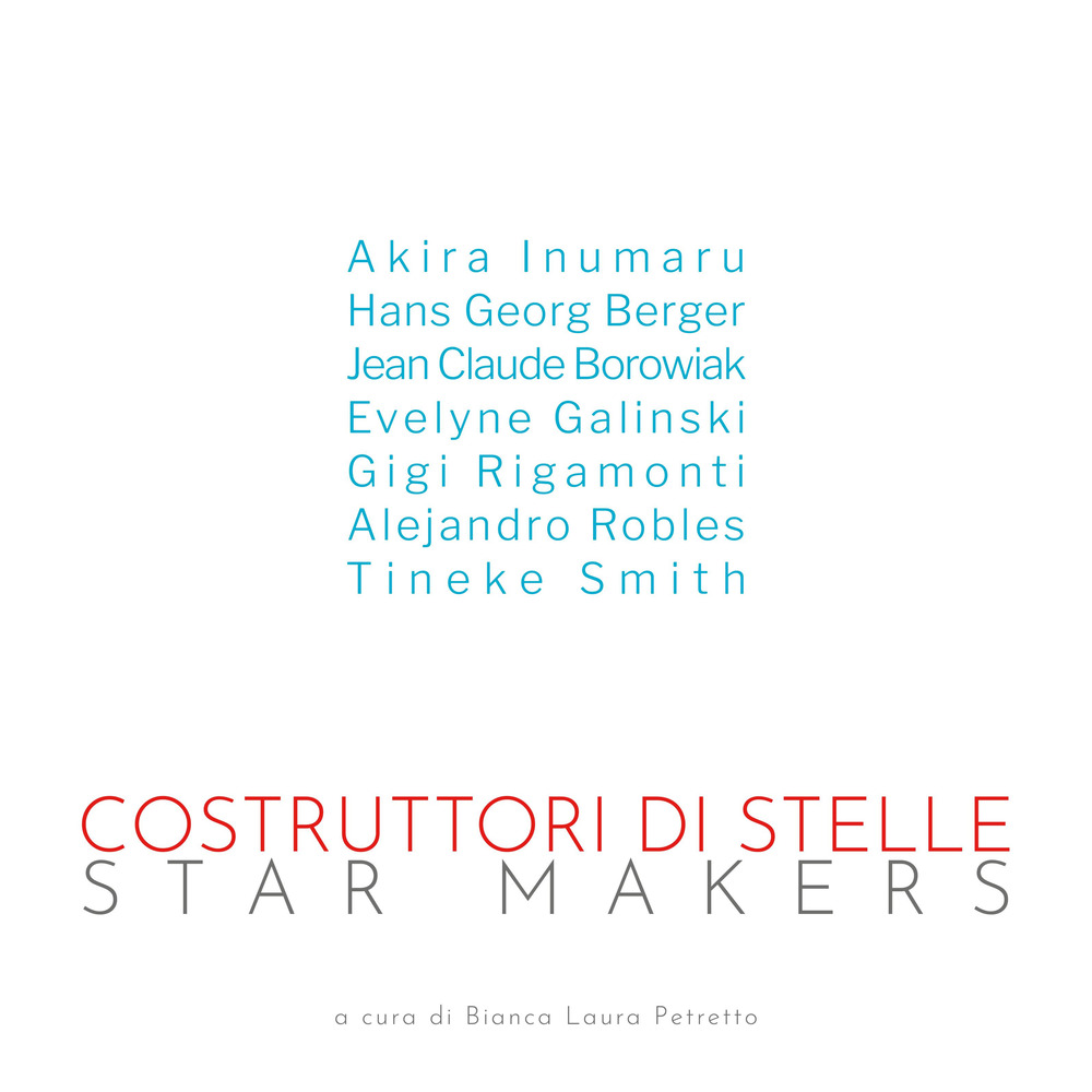 Costruttori di stelle-Star makers. Ediz. italiana e inglese