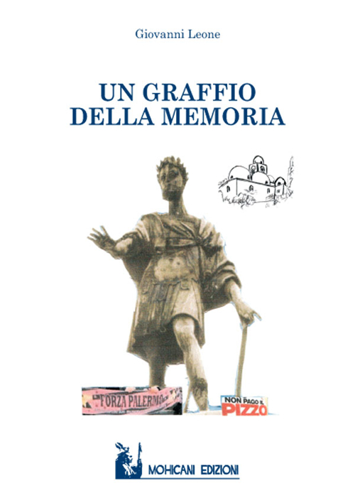 Un graffio della memoria