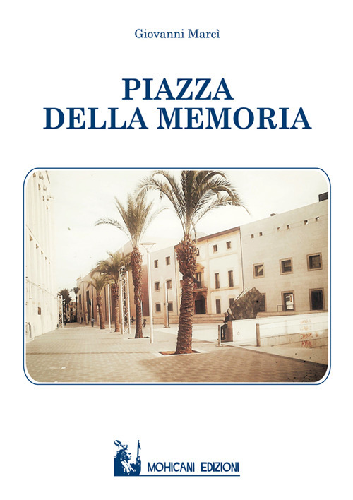 Piazza della Memoria