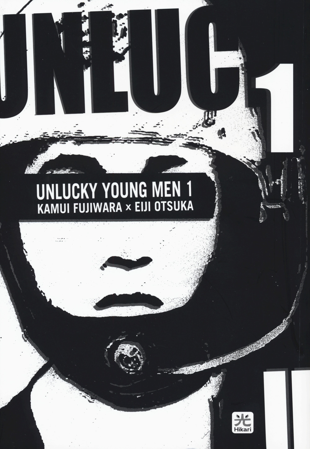 Unlucky young men. Vol. 1