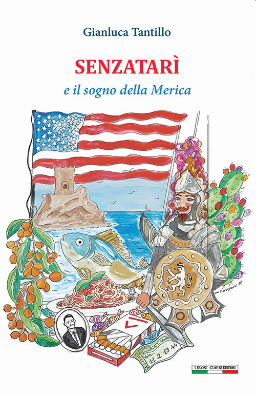 Senzatarì e il sogno della Merica