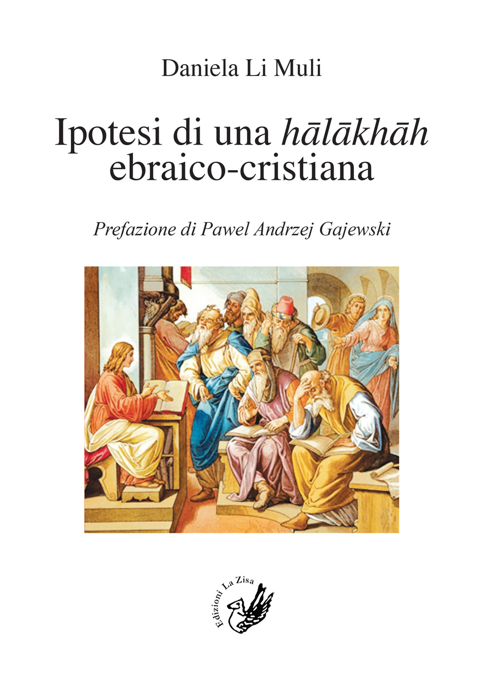 Ipotesi di una halakhah ebraico-cristiana