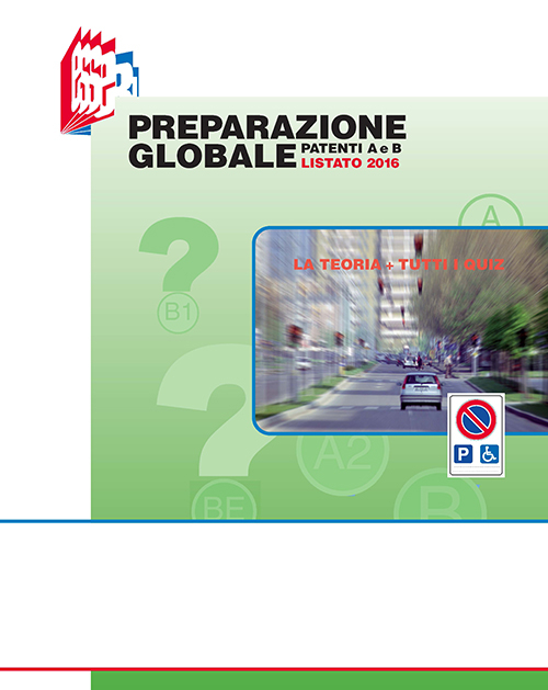 Preparazione globale patenti A e B. Listato 2016