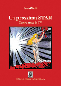 La prossima Star. Nastro rosso in TV