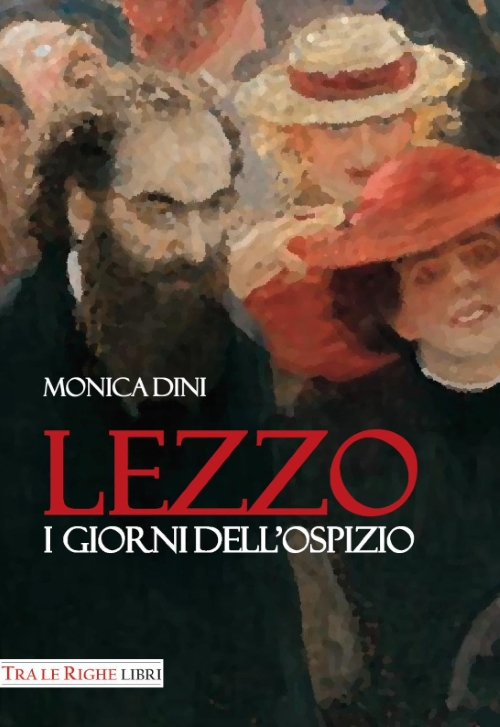 Lezzo. I giorni dell'ospizio