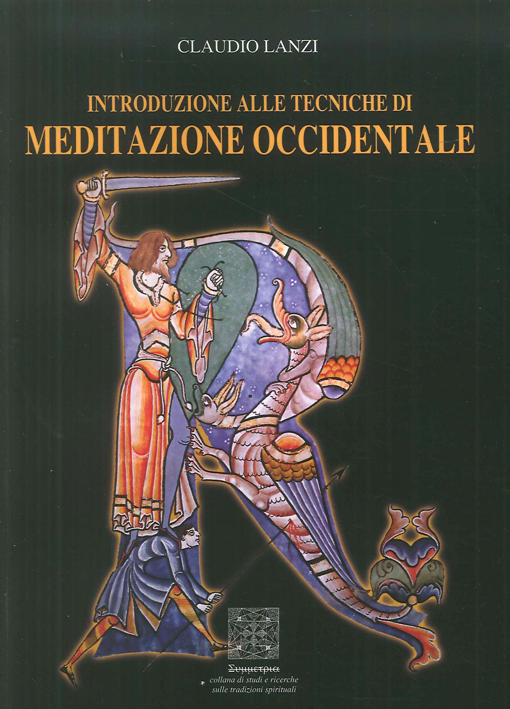 Introduzione alle tecniche di meditazione occidentale