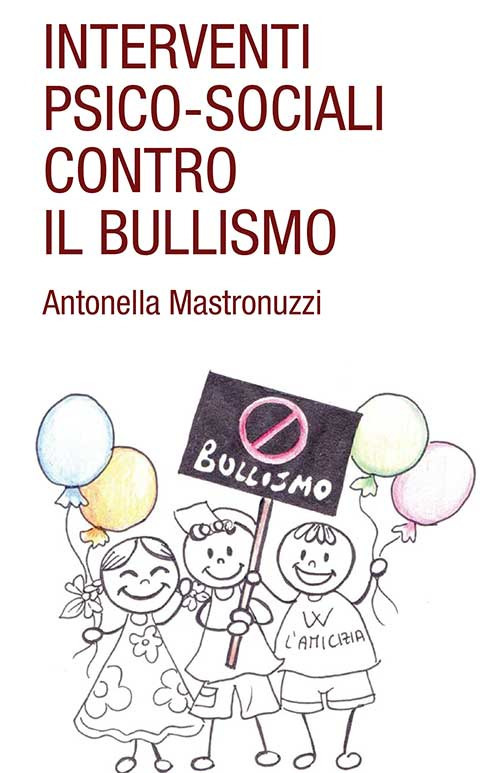 Interventi psico-sociali contro il bullismo