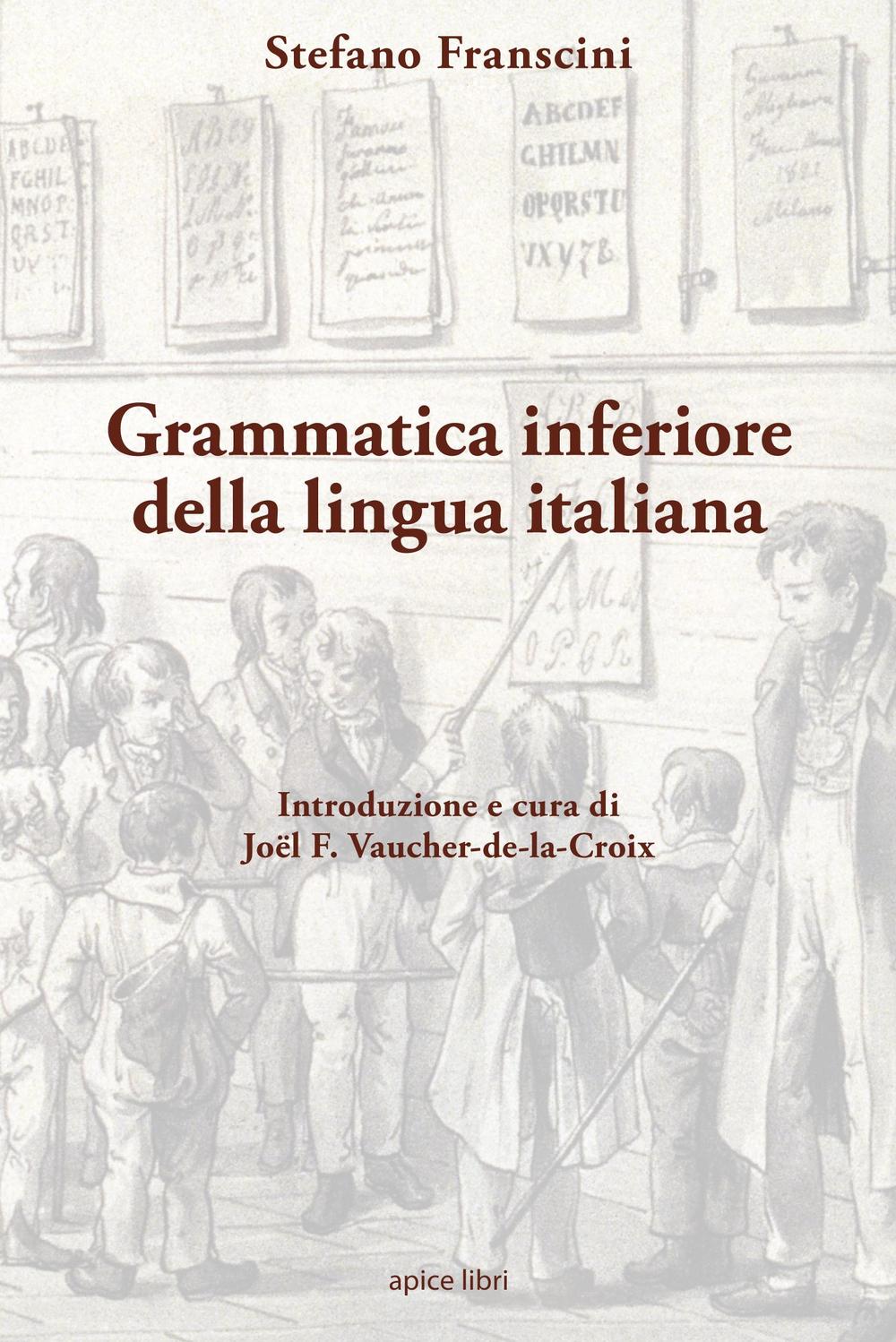 Grammatica inferiore della lingua italiana