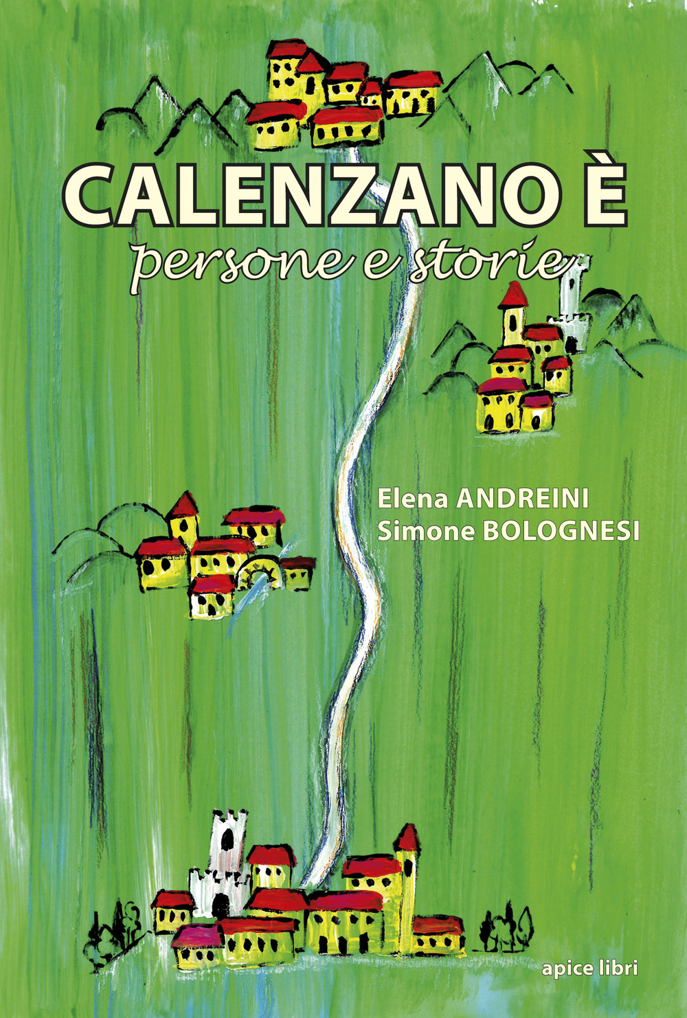 Calenzano è persone e storie