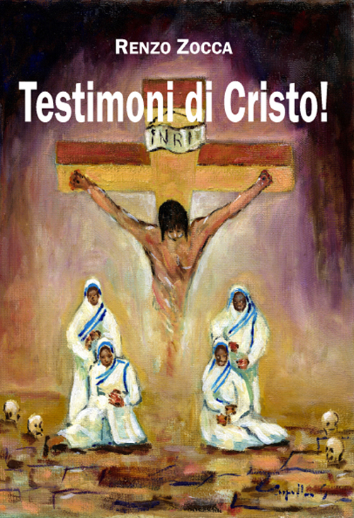 Testimoni di Cristo!