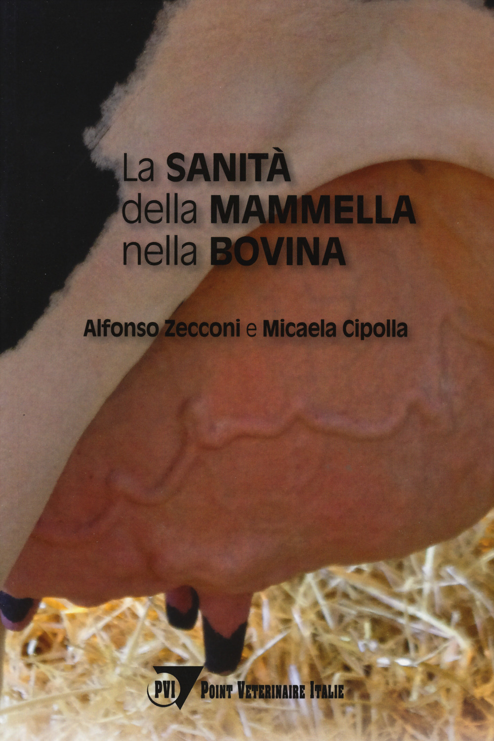 La sanità della mammella nella bovina