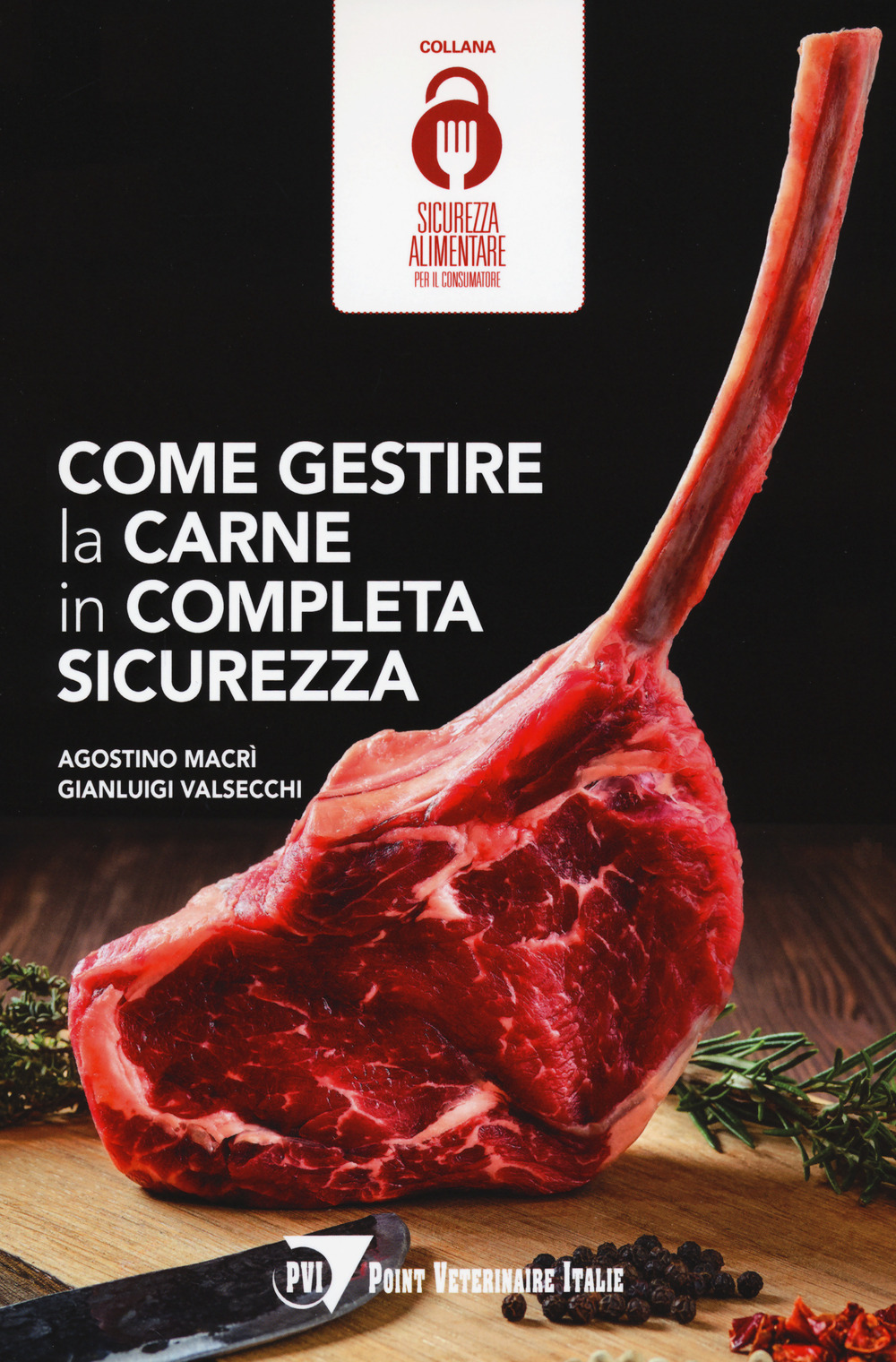 Come gestire la carne in completa sicurezza